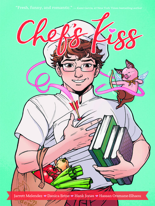 Title details for Chef's Kiss by Jarrett Melendez - Wait list